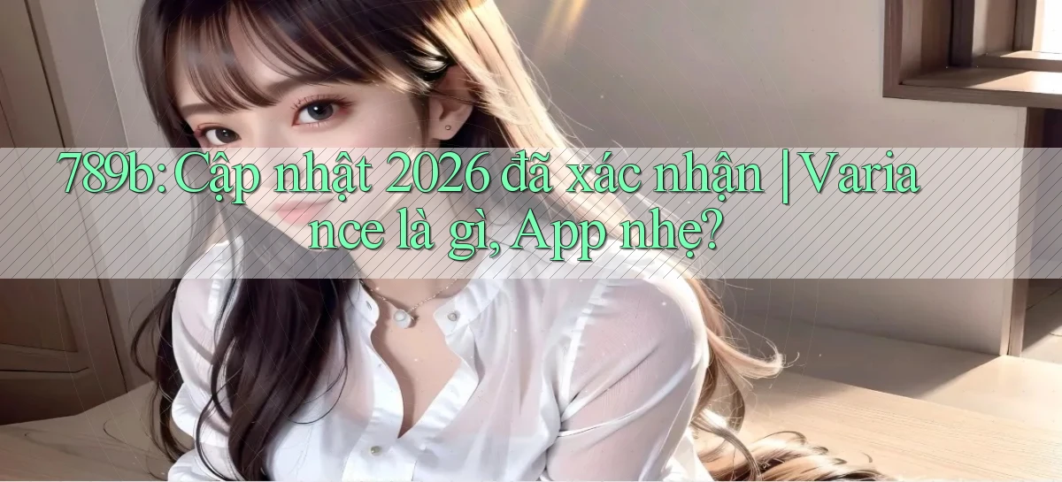 789b   Website Game Mới   Lối Vào Tức Thì