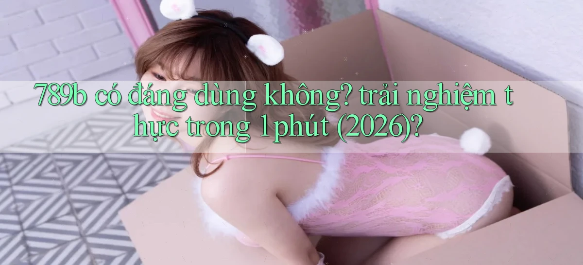 789b   Website Game Mới   Lối Vào Tức Thì