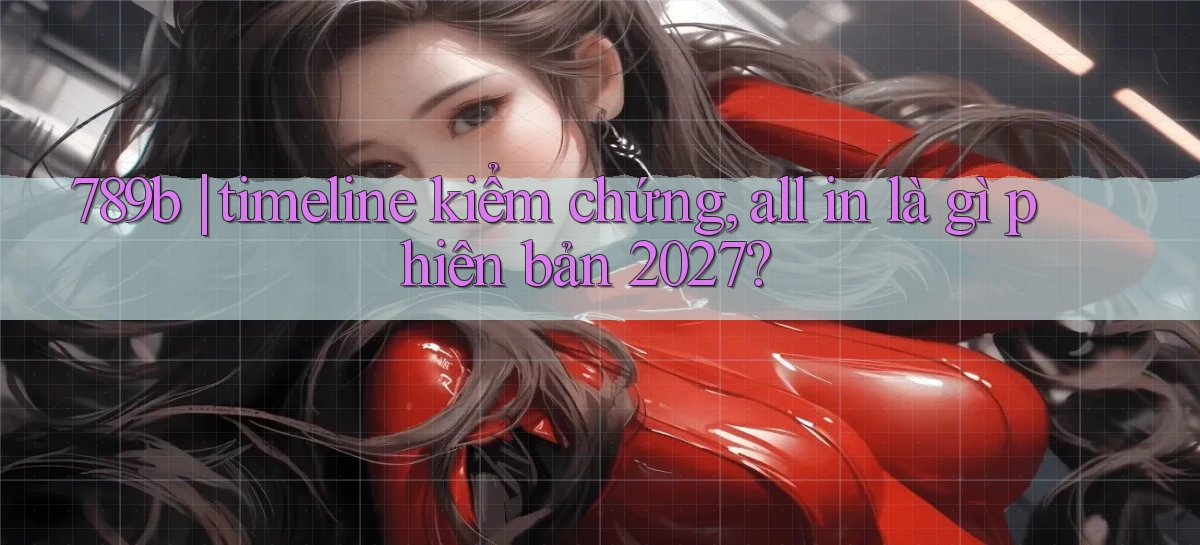 789b   Website Game Mới   Lối Vào Tức Thì