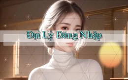 Đại lý Đăng nhập