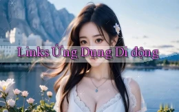 Links Ứng dụng di động