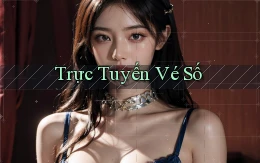 Trực tuyến Vé số
